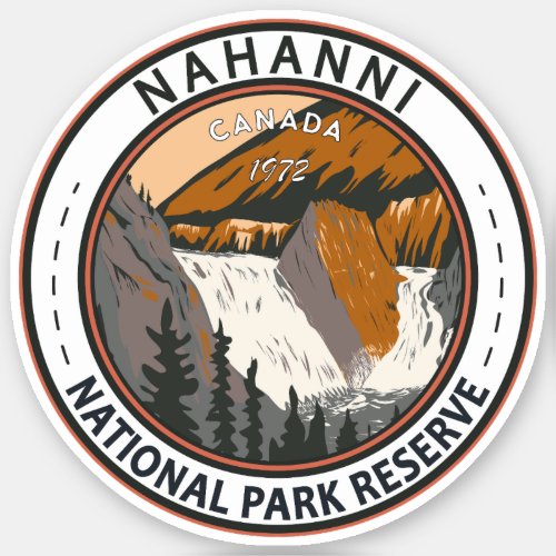 Nahanni National Park Reserve Travel Art Vintage Sticker