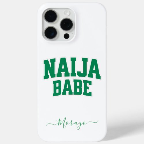 Naija Babe — Personalized Phone Case
