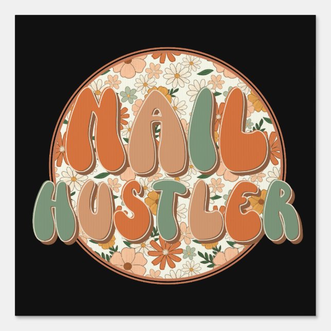 Nail Hustler Nail Salon Floral Sign (Front)