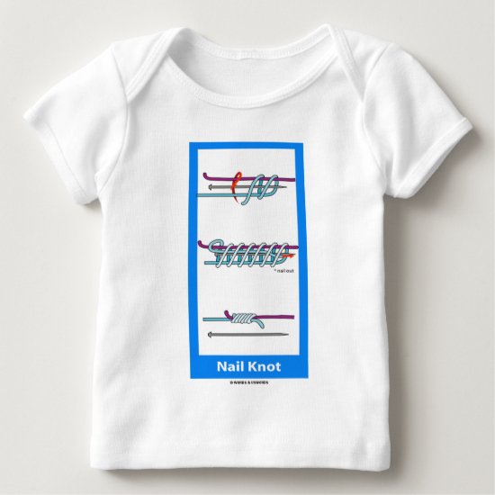 Nail Knot (Knotology Art & Science Of Tying Knots) Baby T-Shirt