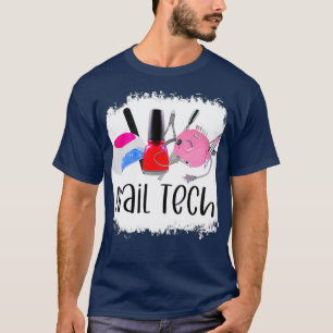 Nail life cute nail tech technician manicurist T-Shirt