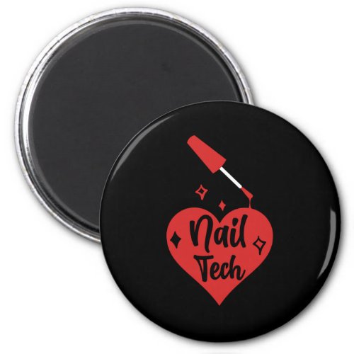 Nail Polish Manicurist Nail Technician Pedicurist  Magnet
