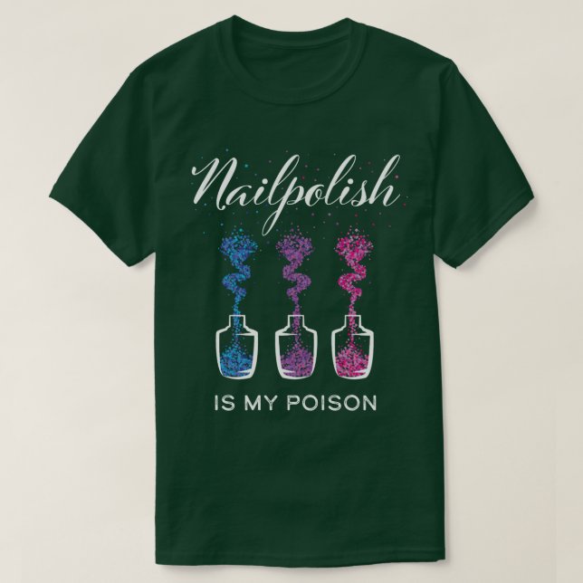 Nail Polish Nail Art Cosmetics Nail Design T-Shirt (Design Front)