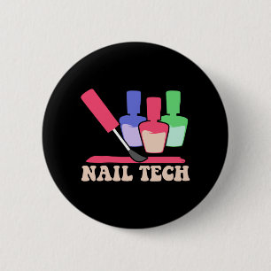 Nail Polish Pedicurist Manicurist Nail Technician  Button