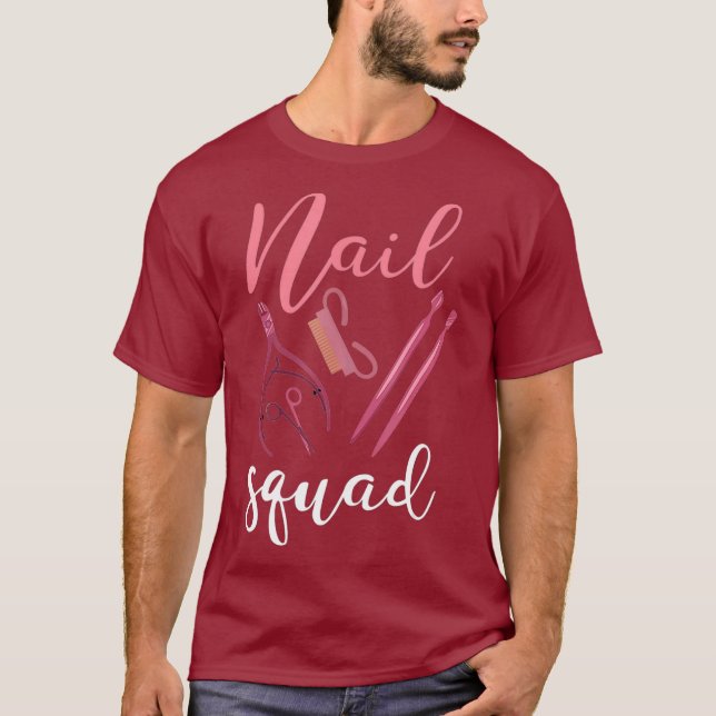 Nail Squad Shirt Funny Nair Salon Nail Tech Gift (Front)
