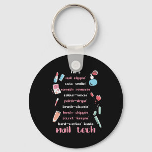 Nail Tech Beautician Fingernails Nail Tech Gift Keychain