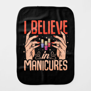 Nail Tech Believe In Manicures Baby Burp Cloth