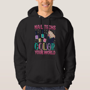 Nail Tech Color World Technician Polished Gel Mani Hoodie