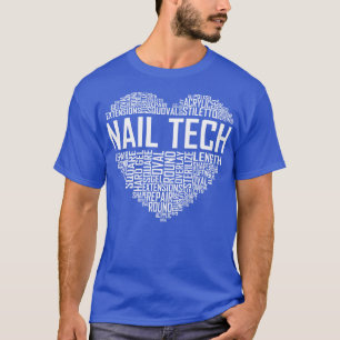 Nail Tech Heart T-Shirt