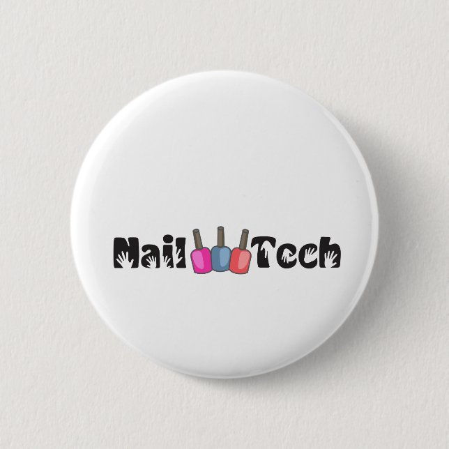 NAIL TECH PINBACK BUTTON (Front)
