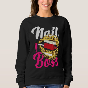 Nail Tech Quote Work Uniform Nail Polish Leopard C Sweatshirt