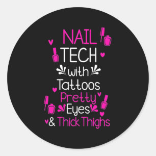 Nail Tech With Tattoos Classic Round Sticker
