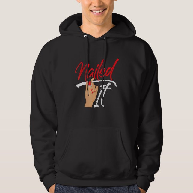 Nail Tech  Work Uniform Nail Polish  6 Hoodie (Front)