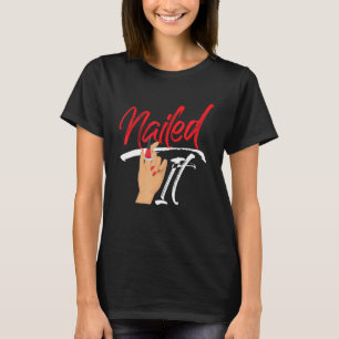 Nail Tech Work Uniform Nail Polish 6 T-Shirt