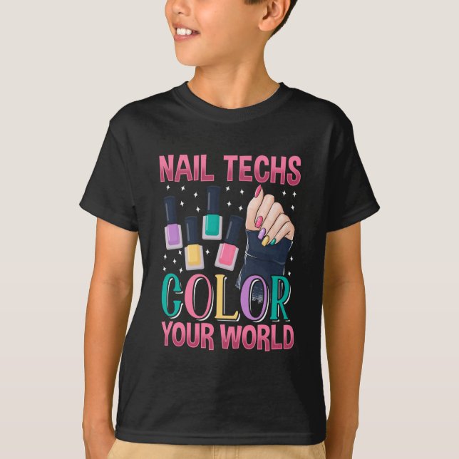 Nail technician Colorful Nails Manicure Artist T-Shirt (Front)