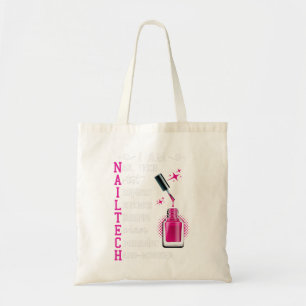 Nail Technician Counselor Nail Tech Artist Manicur Tote Bag