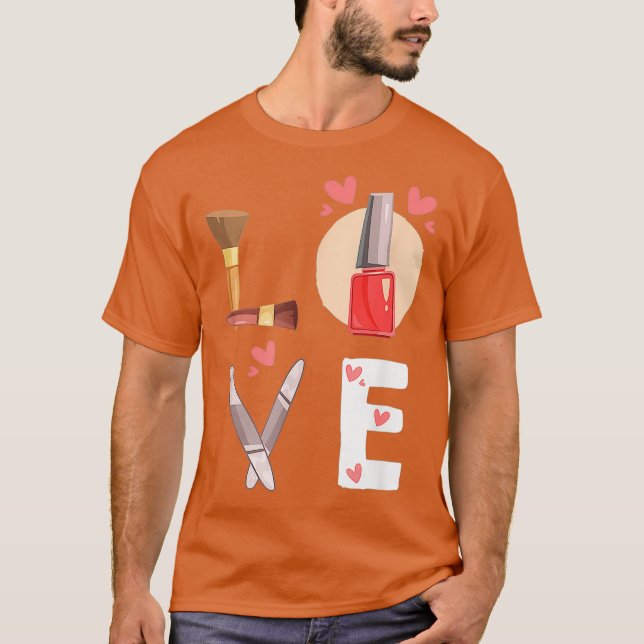 Nail Technician Love Nail Tech Artist Manicurist T-Shirt