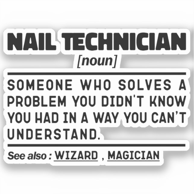 Nail Technician Noun Makeup Artsit Appreciation Sticker (Front)