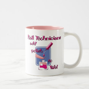 Nail Technicians Mug
