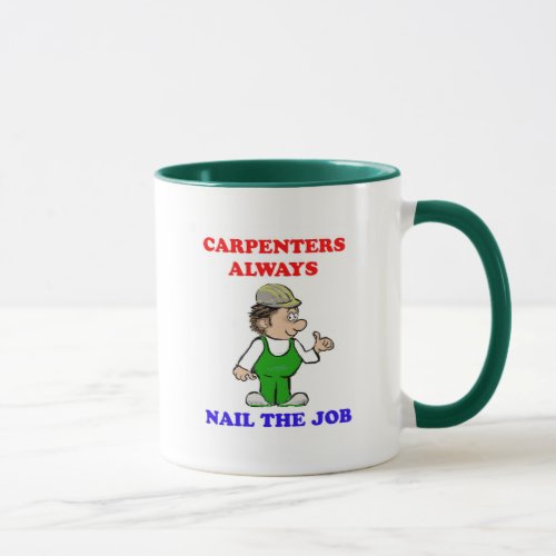 Nail the Job Mug