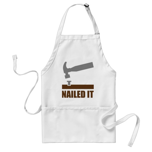 Nailed It Adult Apron (Front)