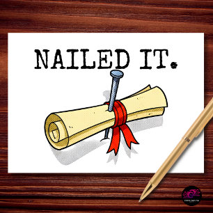 Nailed It Graduation Congrats Card