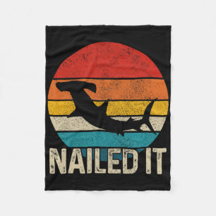 Nailed It Hammerhead Shark Vintage Funny Fishing G Fleece Blanket