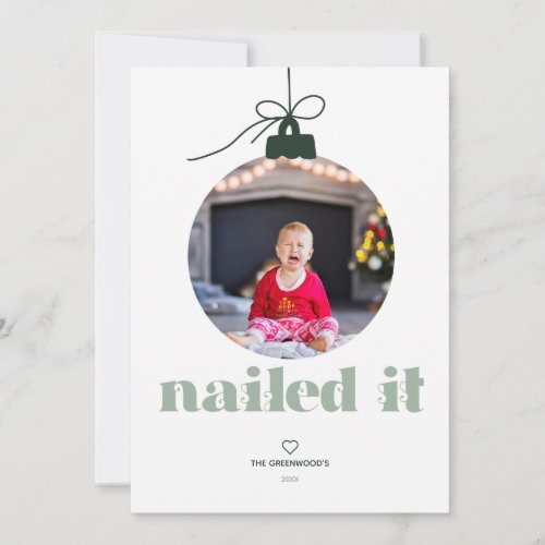 Nailed It Photo Ornament Holiday Card