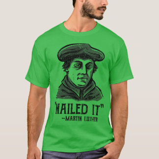 Nailed It T-Shirt