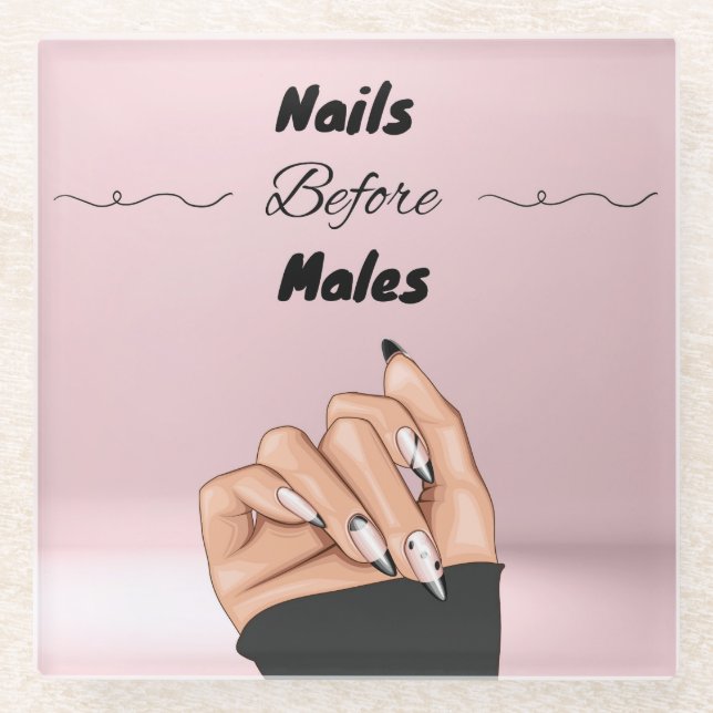 Nails Before Males In Pink Glass Coaster (Front)