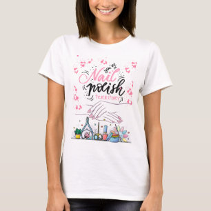 NAILS POLISH T-Shirt