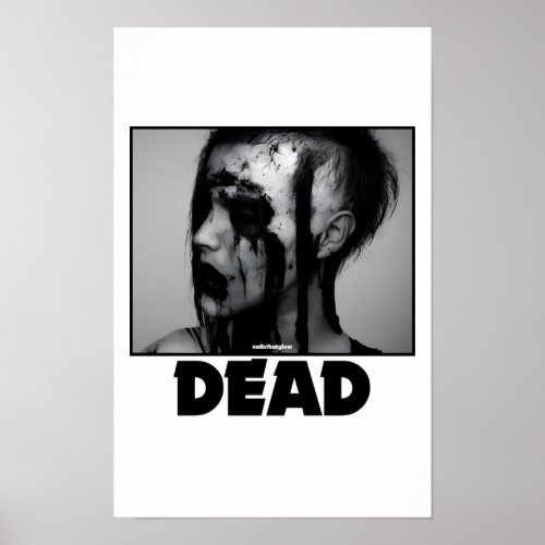 nailsthatglow _ DEAD Poster