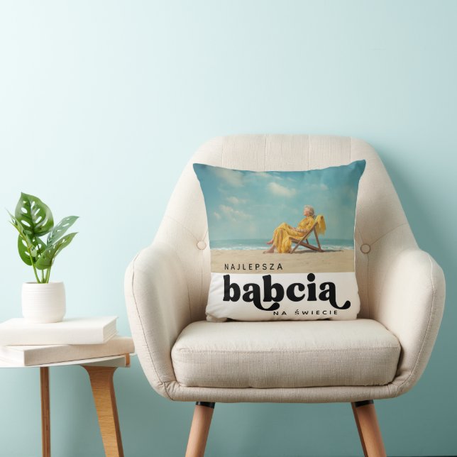 Najlepsza Babcia Na Świecie Custom Photo Throw Pillow (Chair)