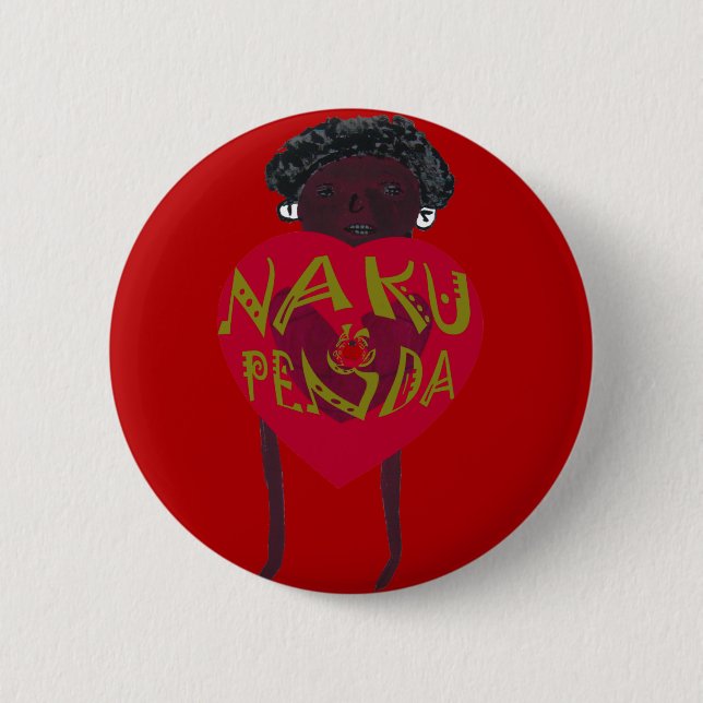 Nakupenda Sana Art Print  Swahili Design Button (Front)