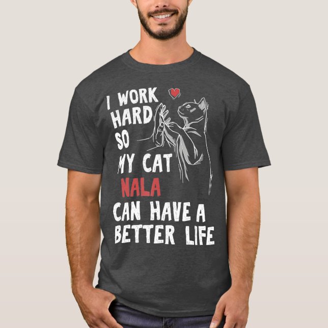 Nala Cat Lover Feline Owner Gift T-Shirt (Front)