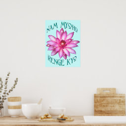 "Nam Myoho Renge Kyo"Buddhism Poster Print | Zazzle