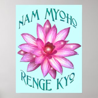 "Nam Myoho Renge Kyo"Buddhism Poster Print | Zazzle
