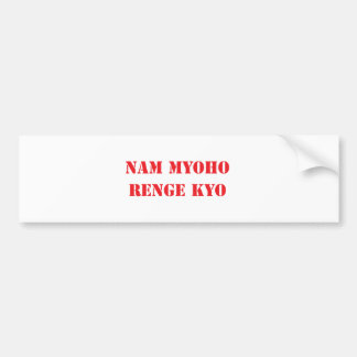 Nam Myoho Renge Kyo Bumper Sticker