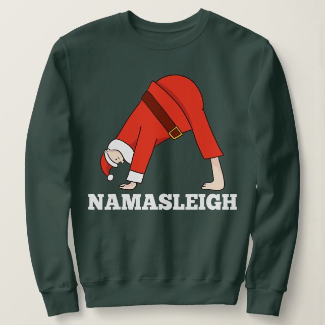 NamaSleigh Christmas Yoga Namaste Sweatshirt (Design Front)