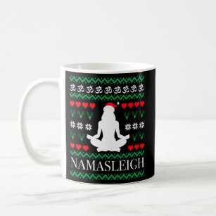 Namasleigh Yoga Yogi Namaste Om Ugly Coffee Mug