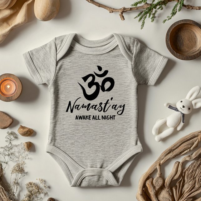 Namast'ay Awake All Night Baby Bodysuit (Namast'ay Awake All Night, because trust us, they will!)