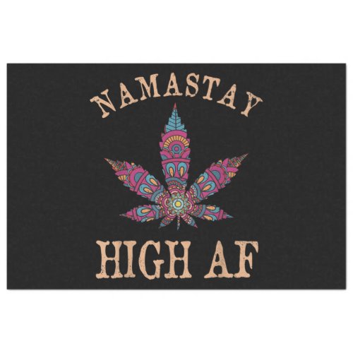 Namastay High AF Yoga Lover Namaste Weed Leaf Tissue Paper
