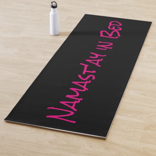 Namastay in Bed Black Pink Funny Yoga Pun Mat