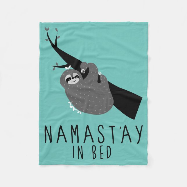 namast'ay in bed sloth fleece blanket (Front)