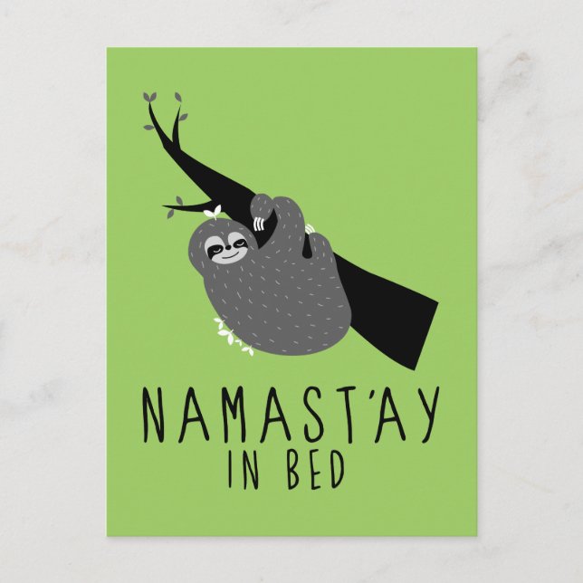 namast'ay in bed sloth postcard (Front)