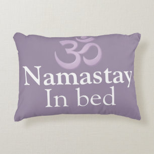 Namastay In Bed Yoga Lavender purple white Funny Accent Pillow