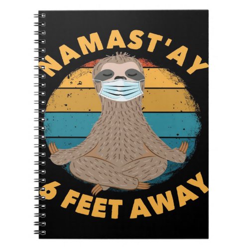 Namastay Sloth Notebook