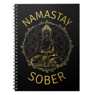 Namastay Sober II Notebook