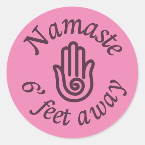 Namaste 6 Feet Away Classic Round Sticker