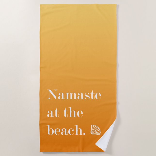 Namaste At The Beach Towel (Front)